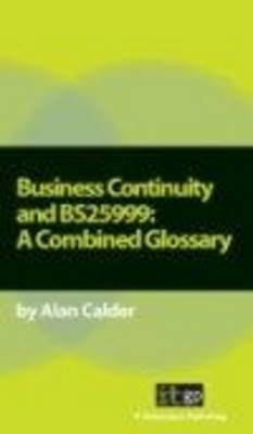 Business Continuity and BS25999