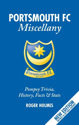The Portsmouth FC Miscellany