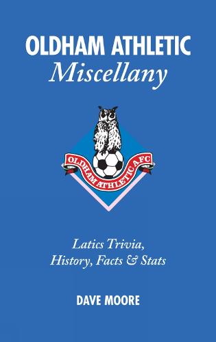 Oldham Athletic Miscellany