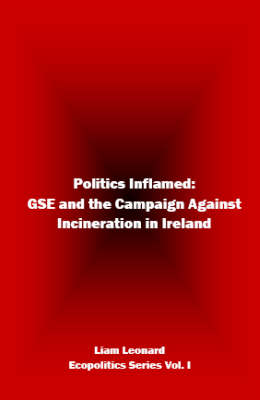 Politics Inflamed