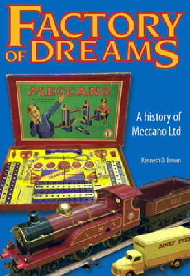 Factory of Dreams