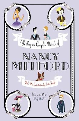 The Penguin Complete Novels of Nancy Mitford