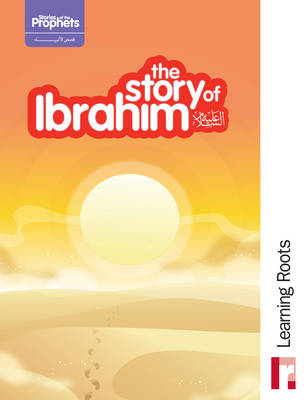 The Story of Ibrahim
