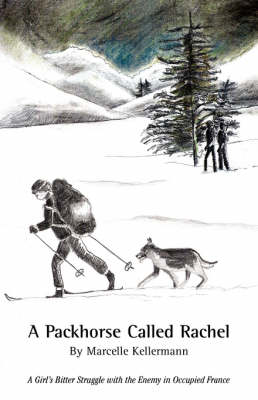 A Packhorse Called Rachel