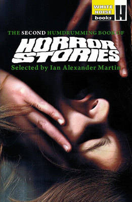The Second Humdrumming Book of Horror Stories