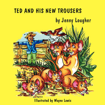 Ted and His New Trousers