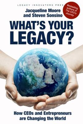 What's Your Legacy?