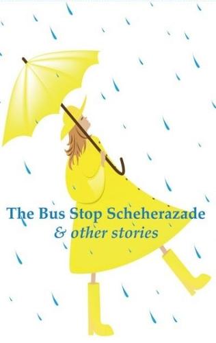 Bus Stop Scheherazade, The