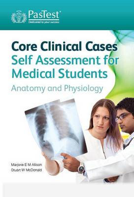 Core Clinical Cases Self Assessment for Medical Students