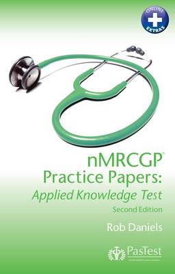 NMRCGP Practice Papers: Applied Knowledge Test