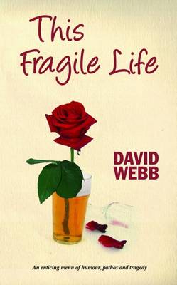 This Fragile Life