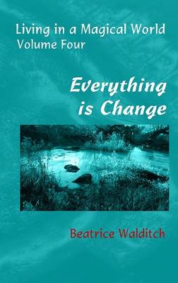 Everything is Change