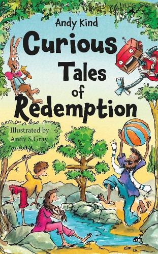 Curious Tales of Redemption