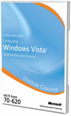 Collection 5360 - Configuring Windows Applications and Devices (Exam 70-620)