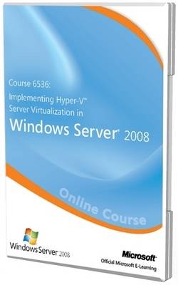 Introducing and Implementing Hyper-v Server Virtualization in Windows Server 2008 (course 6356 and Clinic 5935) Exam 70-652 Official Online Course