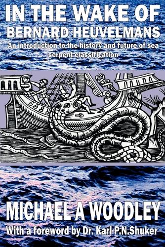 In the Wake of Bernard Heuvelmans