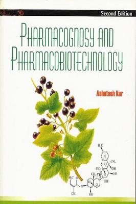 Pharmacognosy and Pharmacobiotechnology