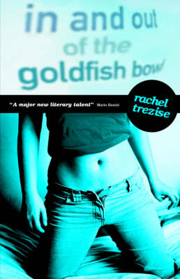 In and Out of the Goldfish Bowl