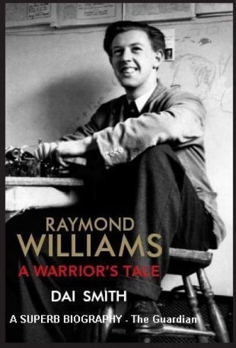 Raymond Williams  A Warrior's Tale