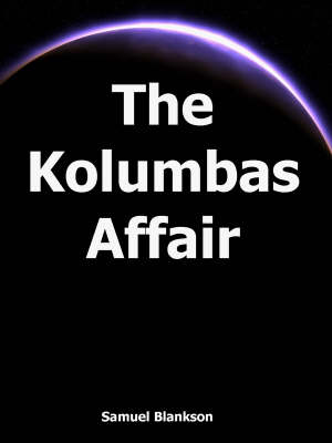 The Kolumbas Affair