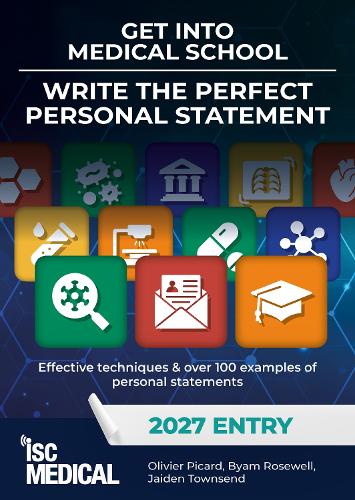 Get into Medical School - Write the Perfect Personal Statement (2027 Entry)