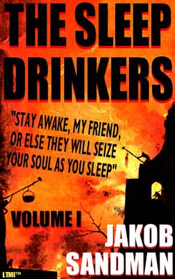The Sleep Drinkers
