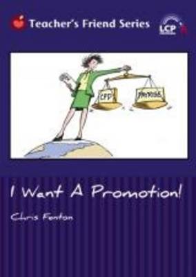 I Want a Promotion!