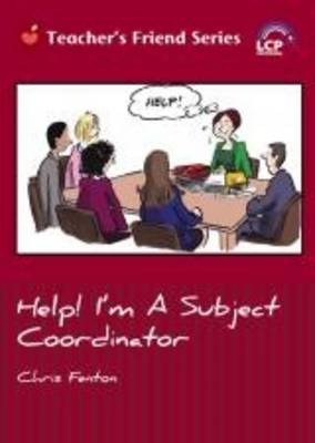 Help! I'm a Subject Coordinator