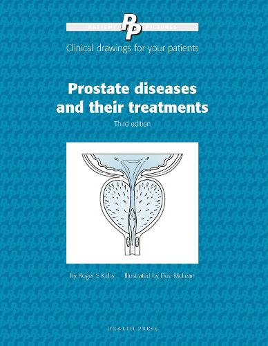 Patient Pictures: Prostate Diseases and their Treatments
