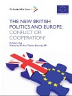 The New British Politics and Europe: Conflict or Cooperation?