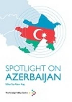 Spotlight on Azerbaijan