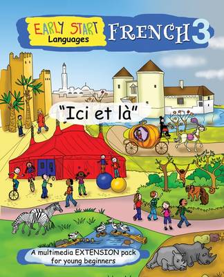 Early Start French 3 DVD Extension Pack 'ici Et La'