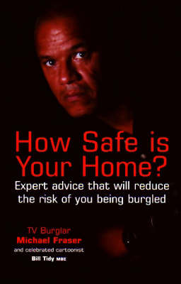 How Safe is Your Home?