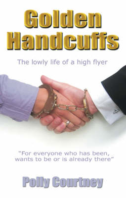 Golden Handcuffs