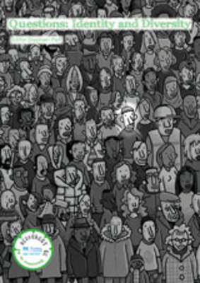 Questions: Identity and Diversity