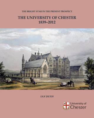The University of Chester 1839-2012