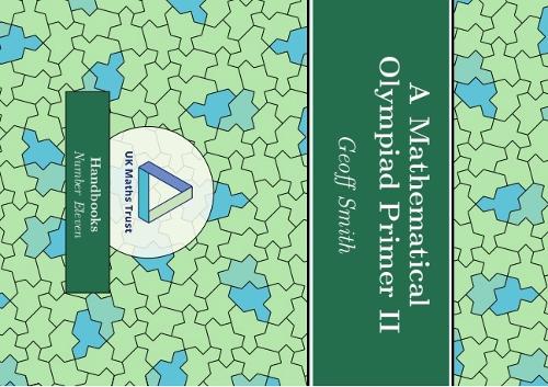 A Mathematical Olympiad Primer II