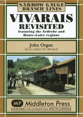 Vivarais Revisited