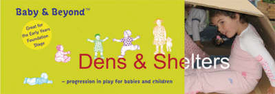 Dens and Shelters