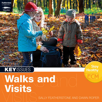 Walks and Visits