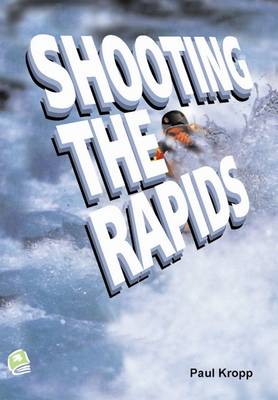 Shooting the Rapids