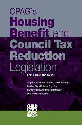 CPAG's Housing Benefit and Council Tax Reduction Legislation 2014/2015