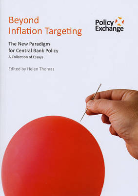 Beyond Inflation Targeting