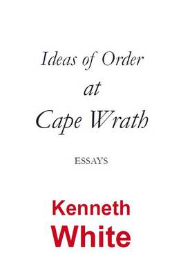 Ideas of Order at Cape Wrath: Essays