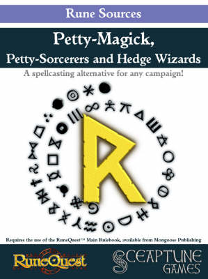 Petty-Magick, Petty-Sorcerers and Hedge Wizards
