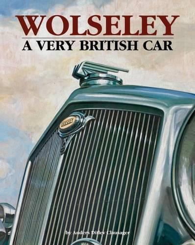 Wolseley a Very British Car