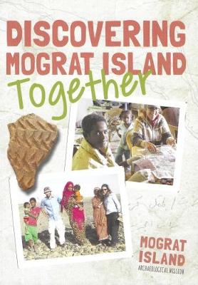 Discovering Mograt Island, Together