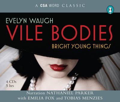 Vile Bodies