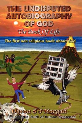 The Undisputed Autobiography of God