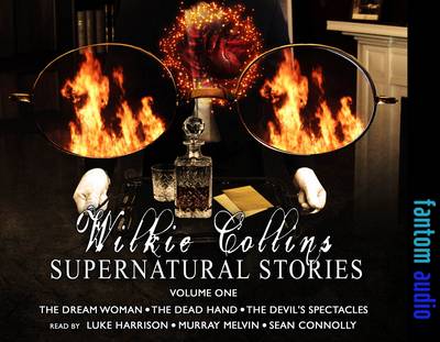 Wilki Collins: Supernatural Stories